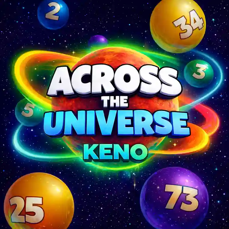 Across the Universe Keno sa a45bet