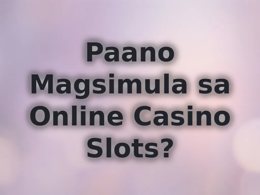 Beginner Casino Guide